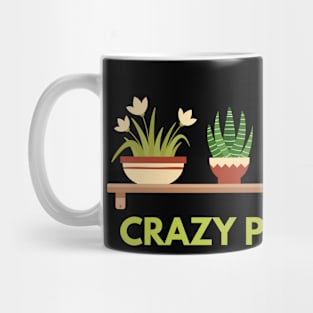 crazy plant lady Mug